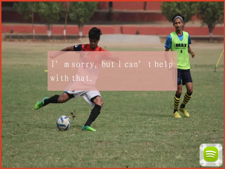 I’m sorry, but I can’t help with that.